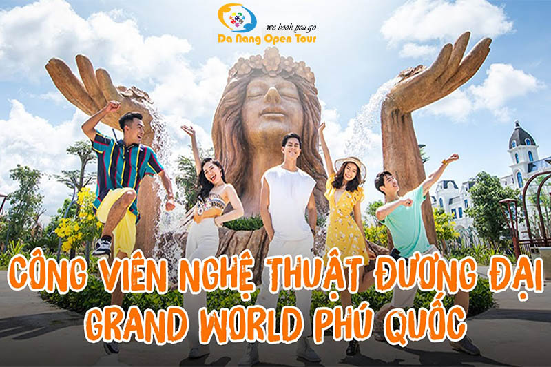 công viên nghệ thuật đương đại grand world